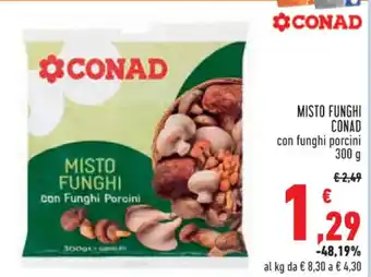 Conad MISTO FUNGHI CONAD con funghi porcini 300 g offerta