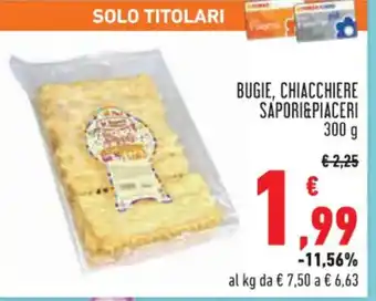 BUGIE, CHIACCHIERE SAPORI&PIACERI 300 g