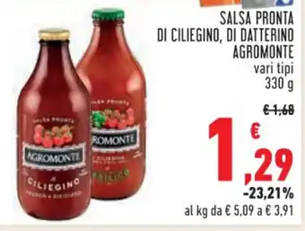 Conad SALSA PRONTA DI CILIEGINO, DI DATTERINO AGROMONTE vari tipi 330 g offerta