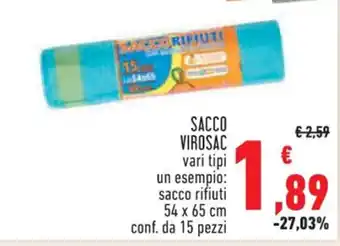Conad SACCO VIROSAC vari tipi un esempio: sacco rifiuti 54 x 65 cm conf. da 15 pezzi offerta