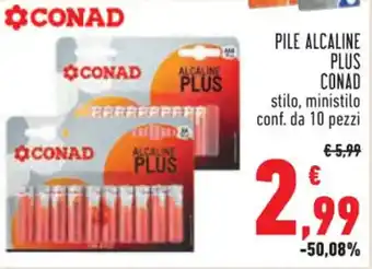 Conad PILE ALCALINE PLUS CONAD stilo, ministilo conf. da 10 pezzi offerta
