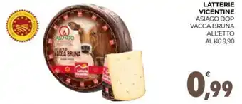 Eté LATTERIE VICENTINE ASIAGO DOP VACCA BRUNA ALL'ETTO offerta