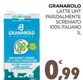 Eté GRANAROLO LATTE UHT PARZIALMENTE SCREMATO 100% ITALIANO 1L offerta