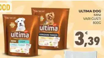 Eté ULTIMA DOG MINI VARI GUSTI 800G offerta