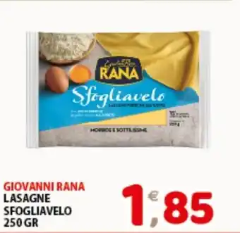 Mio Market GIOVANNI RANA LASAGNE SFOGLIAVELO 250 GR offerta