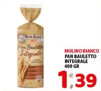 Mio Market MULINO BIANCO PAN BAULETTO INTEGRALE 400 GR offerta