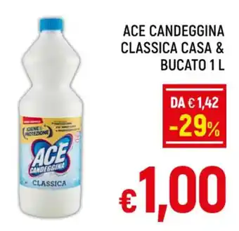 Famila Market ACE CANDEGGINA CLASSICA CASA & BUCATO 1 L offerta