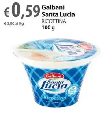 Extra Supermercati Galbani Santa Lucia RICOTTINA 100 g offerta