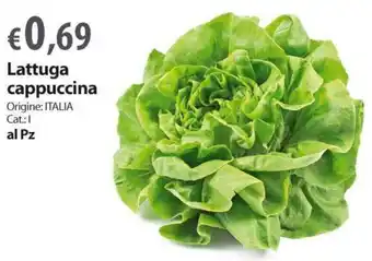 Extra Supermercati Lattuga cappuccina Origine: ITALIA Cat: I al Pz offerta