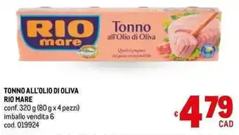Metro TONNO ALL'OLIO DI OLIVA RIO MARE conf. 320 g (80 g x 4 pezzi) imballo vendita 6 cod. 019924 offerta
