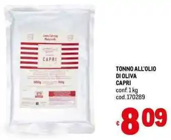 Metro TONNO ALL'OLIO DI OLIVA CAPRI conf. 1 kg cod. 170289 offerta