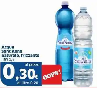Sigma Acqua Sant'Anna naturale, frizzante litri 1,5 offerta
