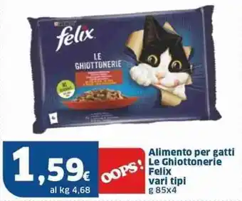 Sigma Alimento per gatti Le Ghiottonerie Felix vari tipi g 85x4 offerta