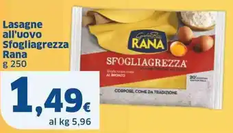 Sigma Lasagne all'uovo Sfogliagrezza Rana g 250 offerta