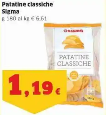 Sigma Patatine classiche Sigma g 180 offerta
