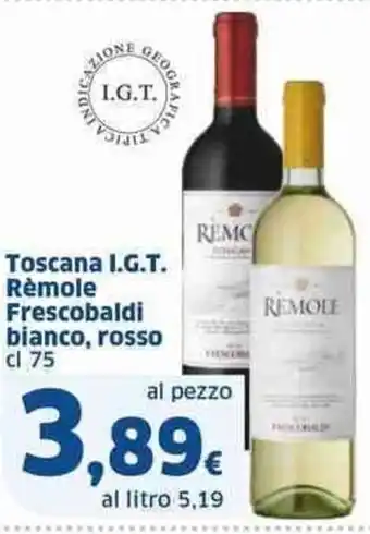 Sigma Toscana I.G.T. Rèmole Frescobaldi bianco, rosso cl 75 offerta