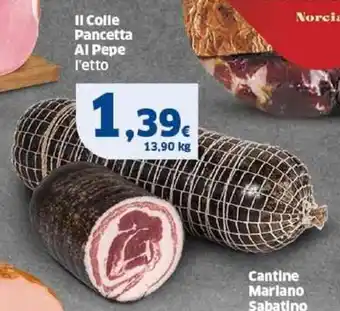 Sigma Il Colle Pancetta Al Pepe l'etto offerta