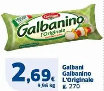 Sigma Galbani Galbanino L'Originale g. 270 offerta