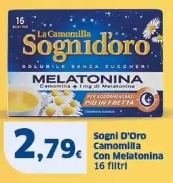 Sigma Sogni D'Oro Camomilla Con Melatonina 16 filtrl offerta