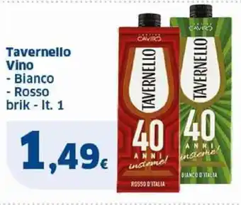 Sigma Tavernello Vino - Bianco - Rosso brik - It. 1 offerta