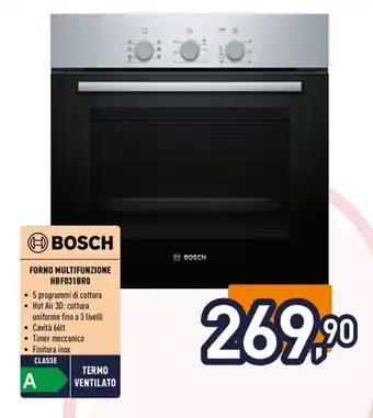 Unieuro BOSCH FORNO MULTIFUNZIONE HBF031BRO offerta