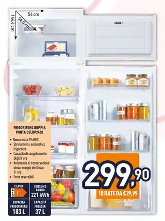 Unieuro FRIGORIFERO DOPPIA PORTA CELDP2450 offerta