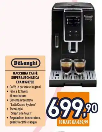 Unieuro DeLonghi MACCHINA CAFFÈ SUPERAUTOMATICA ECAM37070B offerta