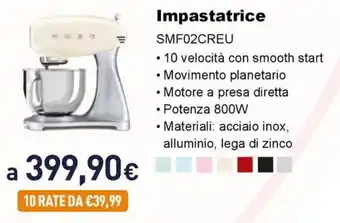 Unieuro Impastatrice SMF02CREU offerta