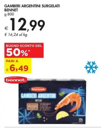 Bennet GAMBERI ARGENTINI SURGELATI BENNET g 800 offerta