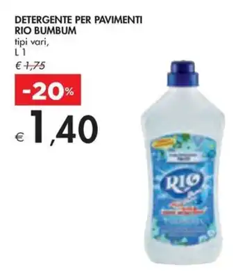 Bennet DETERGENTE PER PAVIMENTI RIO BUMBUM tipi vari, L1 offerta