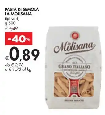 Bennet PASTA DI SEMOLA LA MOLISANA tipi vari, g 500 offerta