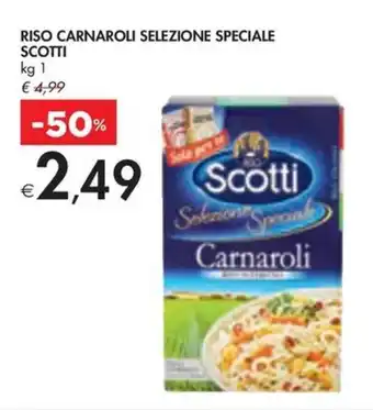 Bennet RISO CARNAROLI SELEZIONE SPECIALE SCOTTI kg 1 offerta