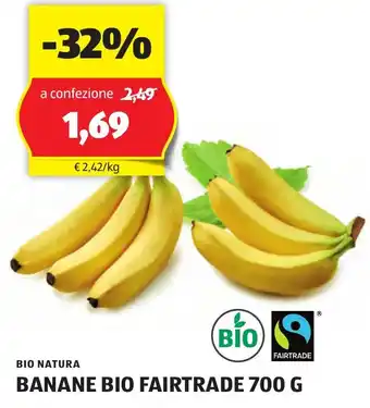 ALDI BIO NATURA BANANE BIO FAIRTRADE 700 G offerta