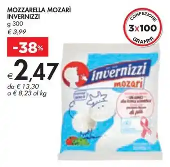 Bennet MOZZARELLA MOZARI INVERNIZZI g 300 offerta