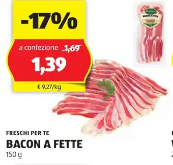 ALDI FRESCHI PER TE BACON A FETTE 150 g offerta