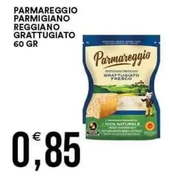 Vantaggio Cash&Carry PARMAREGGIO PARMIGIANO REGGIANO GRATTUGIATO 60 GR offerta