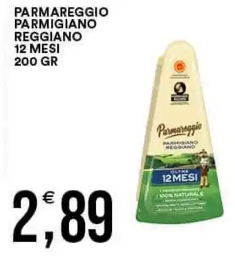 Vantaggio Cash&Carry PARMAREGGIO PARMIGIANO REGGIANO 12 MESI 200 GR offerta