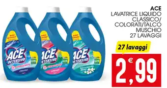 SpesAmica ACE LAVATRICE LIQUIDO CLASSICO/ COLORATI/TALCO MUSCHIO 27 LAVAGGI offerta