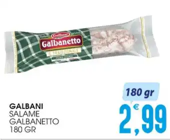 SpesAmica GALBANI SALAME GALBANETTO 180 GR offerta