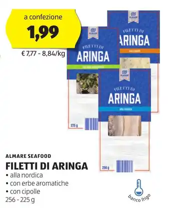 ALDI ALMARE SEAFOOD FILETTI DI ARINGA 256-225 g offerta