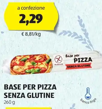 ALDI BASE PER PIZZA SENZA GLUTINE 260 g offerta