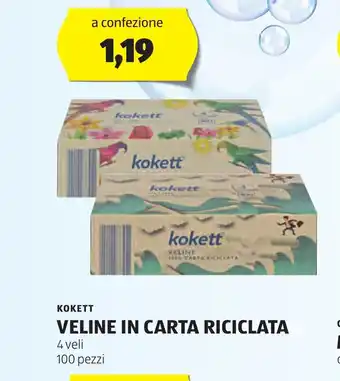 ALDI KOKETT VELINE IN CARTA RICICLATA 4 veli 100 pezzi offerta