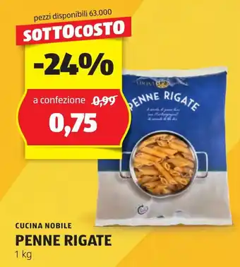 ALDI CUCINA NOBILE PENNE RIGATE 1 kg offerta