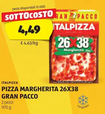 ALDI ITALPIZZA PIZZA MARGHERITA 26X38 GRAN PACCO 2 pezzi 970 g offerta