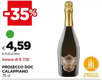 Unicoop PROSECCO DOC CALAPPIANO 75 cl offerta