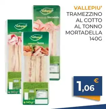 VALLEPIU' TRAMEZZINO AL COTTO AL TONNO MORTADELLA 140G