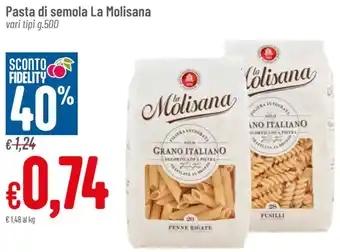 Pan Pasta di semola La Molisana vari tipi g.500 offerta