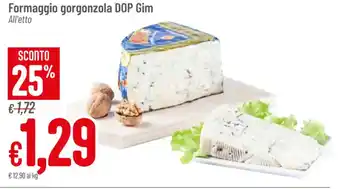 Pan Formaggio gorgonzola DOP Gim offerta