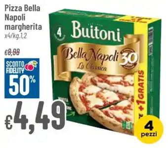 Pan Pizza Bella Napoli margherita x4/kg.1,2 offerta
