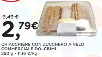 CHIACCHIERE CON ZUCCHERO A VELO COMMERCIALE DOLCIUMI 250 g